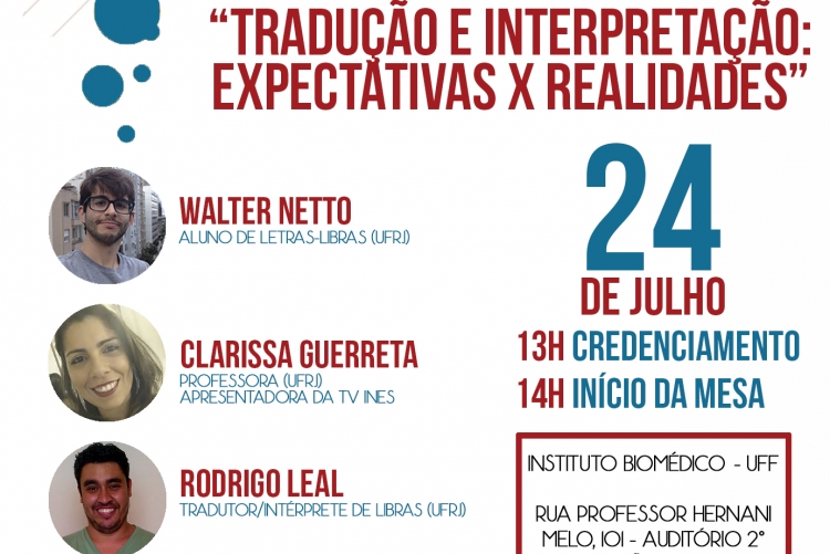 A Pré-JETILS se realiza na semana em que se comemora o dia do tradutor e intérprete de Libras, dia 26 de julho.