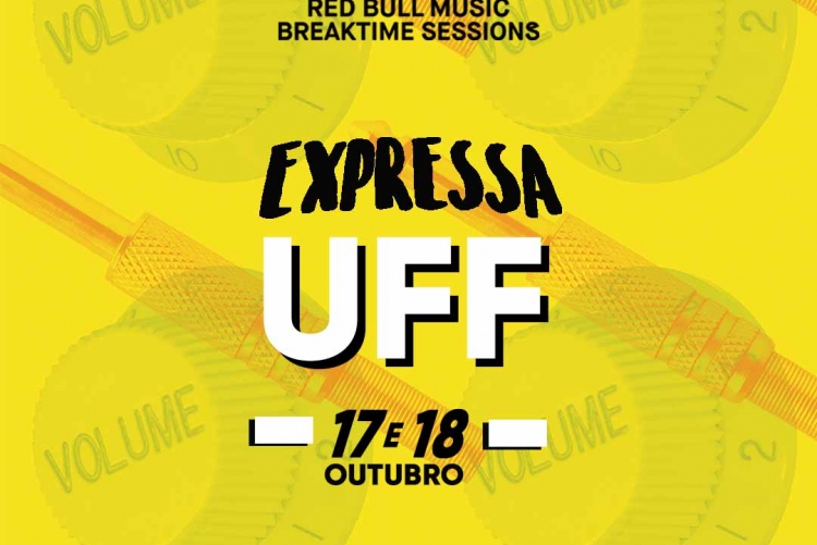 imagem: texto: red bull music breaktime sessions, expressa UFF, 17 e 18 de outubro